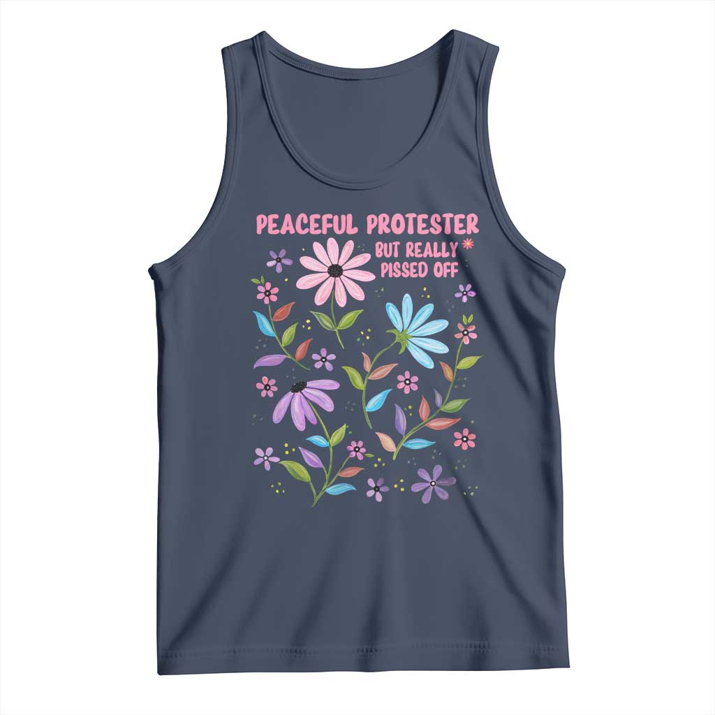 Feminist Protest Tank Top Peaceful But Pissed Off Floral Resist