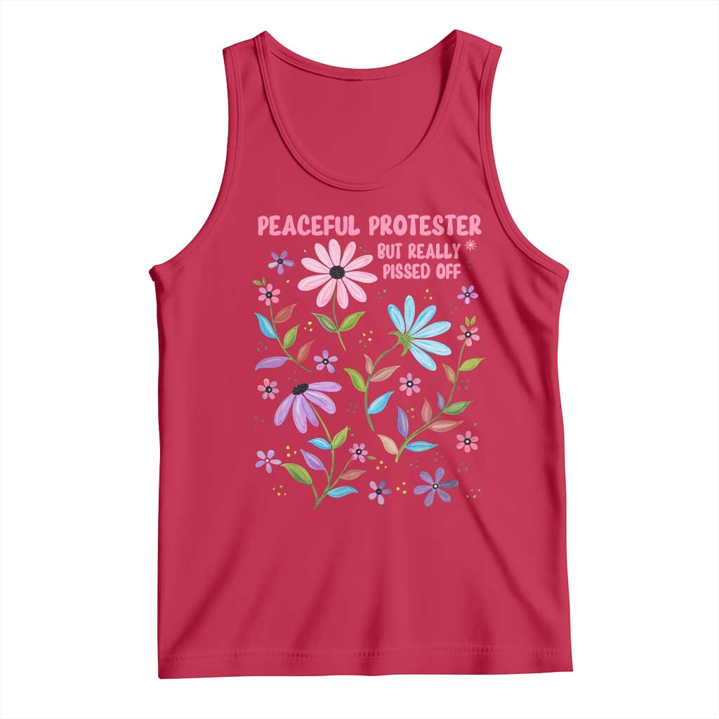Feminist Protest Tank Top Peaceful But Pissed Off Floral Resist
