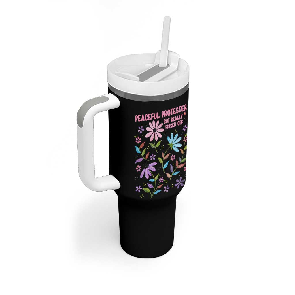 Feminist Protest Tumbler With Handle Peaceful But Pissed Off Floral Resist