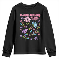 Feminist Protest Youth Sweatshirt Peaceful But Pissed Off Floral Resist