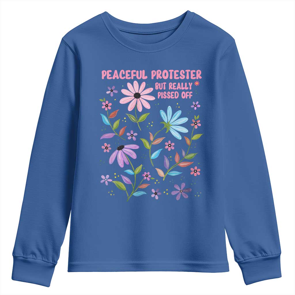 Feminist Protest Youth Sweatshirt Peaceful But Pissed Off Floral Resist