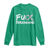 Fuck Parkinsons Long Sleeve Shirt Parkinsons Disease Awareness Month