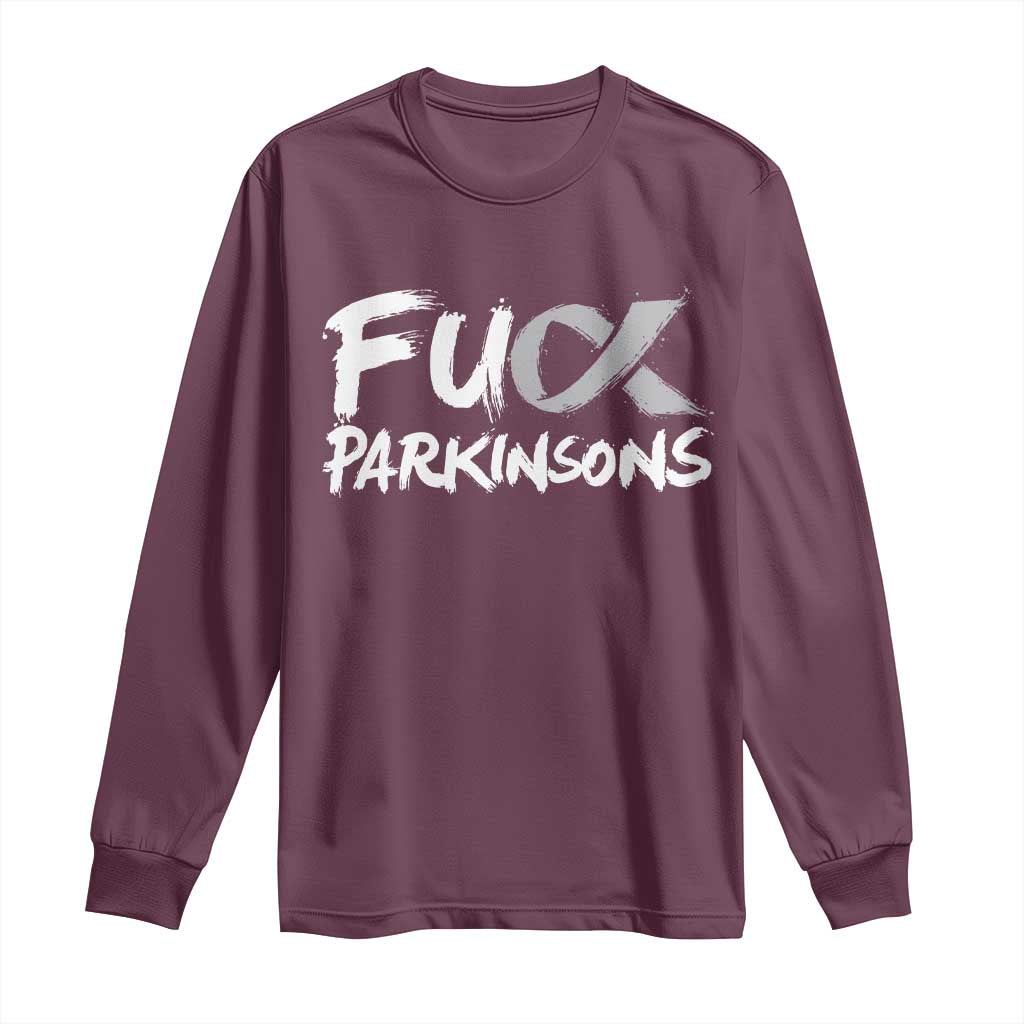 Fuck Parkinsons Long Sleeve Shirt Parkinsons Disease Awareness Month