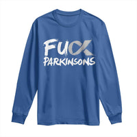 Fuck Parkinsons Long Sleeve Shirt Parkinsons Disease Awareness Month