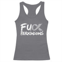 Fuck Parkinsons Racerback Tank Top Parkinsons Disease Awareness Month
