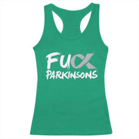 Fuck Parkinsons Racerback Tank Top Parkinsons Disease Awareness Month