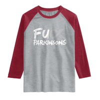 Fuck Parkinsons Raglan Shirt Parkinsons Disease Awareness Month