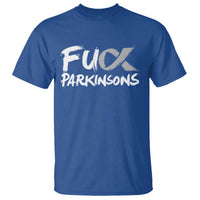 Fuck Parkinsons T Shirt Parkinsons Disease Awareness Month