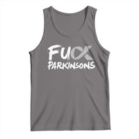 Fuck Parkinsons Tank Top Parkinsons Disease Awareness Month