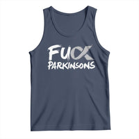 Fuck Parkinsons Tank Top Parkinsons Disease Awareness Month