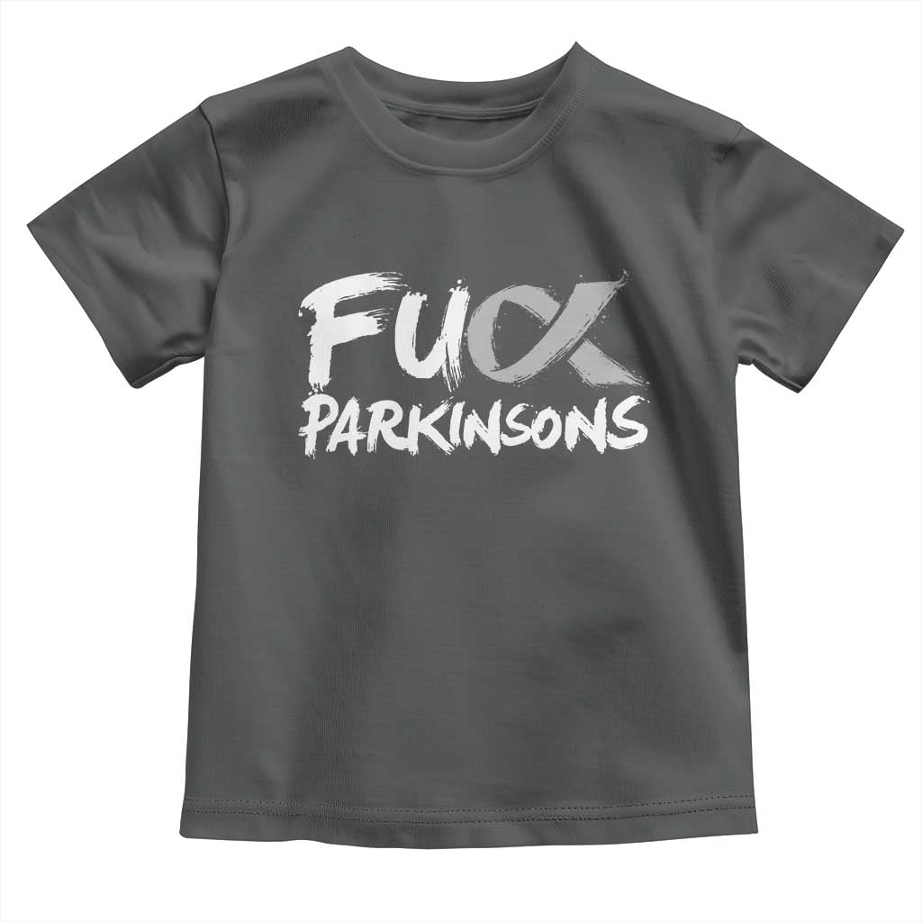 Fuck Parkinsons Toddler T Shirt Parkinsons Disease Awareness Month