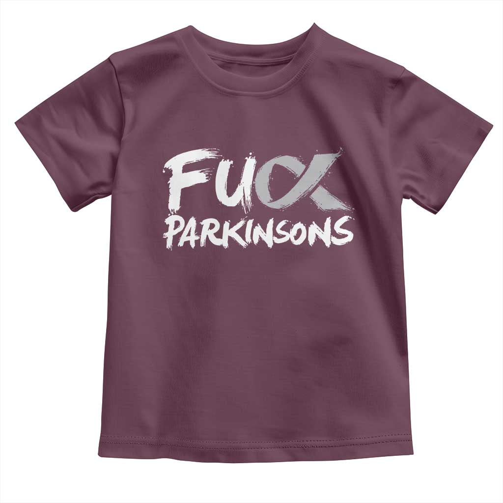 Fuck Parkinsons Toddler T Shirt Parkinsons Disease Awareness Month