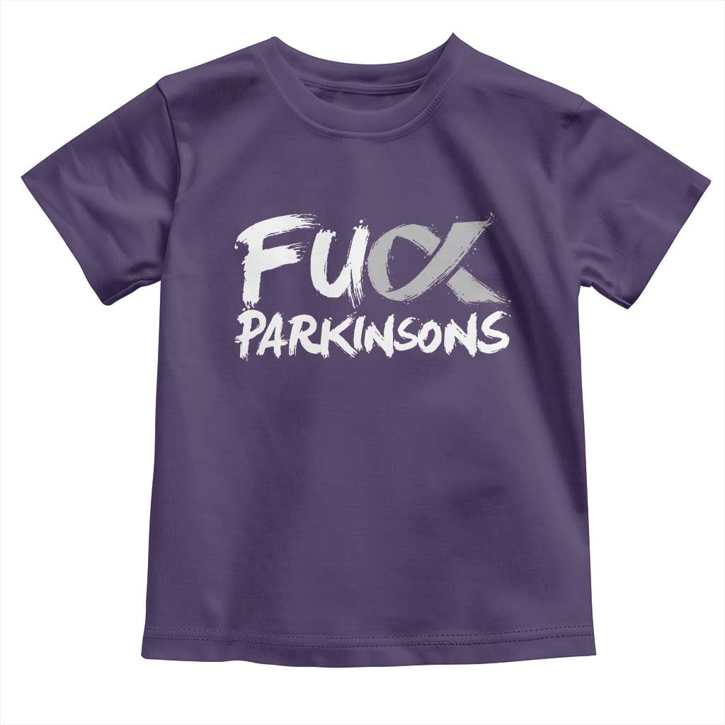 Fuck Parkinsons Toddler T Shirt Parkinsons Disease Awareness Month