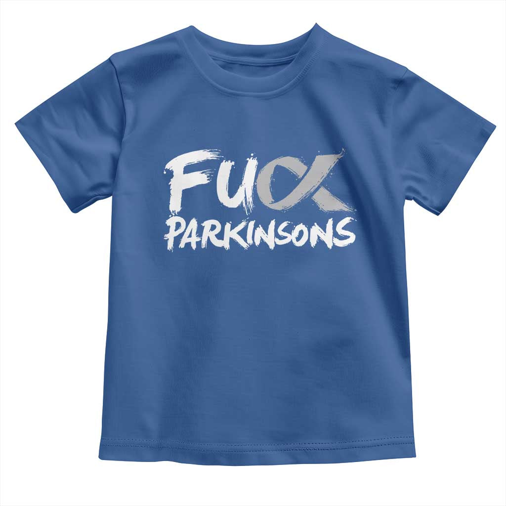Fuck Parkinsons Toddler T Shirt Parkinsons Disease Awareness Month