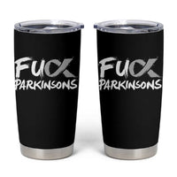 Fuck Parkinsons Tumbler Cup Parkinsons Disease Awareness Month