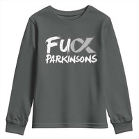 Fuck Parkinsons Youth Sweatshirt Parkinsons Disease Awareness Month
