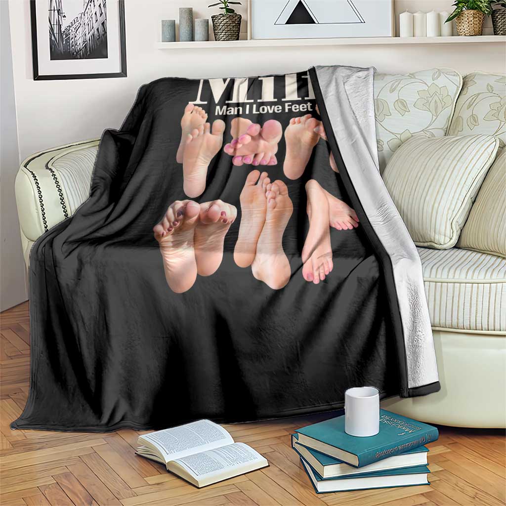 MILF Man I Love Feet Throw Blanket Funny Sexy Inappropriate Saying Quote
