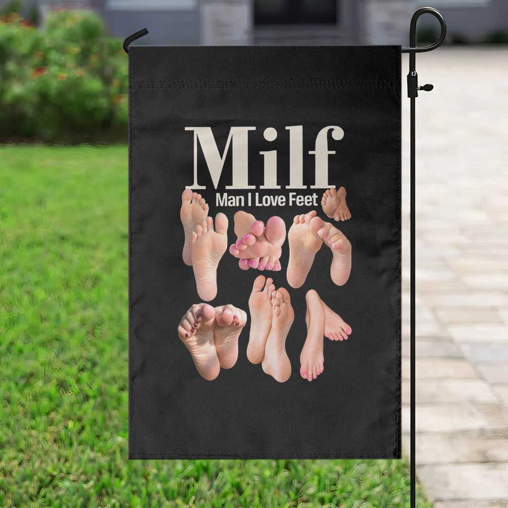 MILF Man I Love Feet Garden Flag Funny Sexy Inappropriate Saying Quote