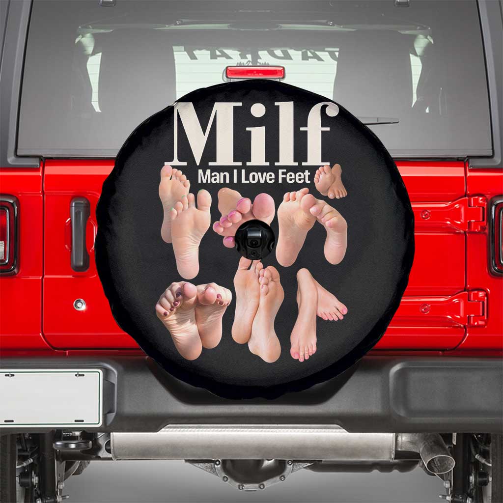 MILF Man I Love Feet Spare Tire Cover Funny Sexy Inappropriate Saying Quote
