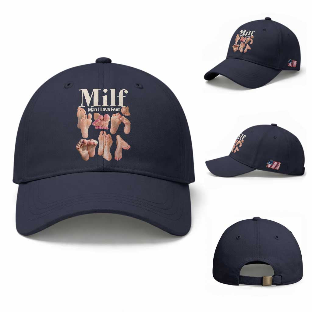MILF Man I Love Feet Baseball Cap Funny Sexy Inappropriate Saying Quote
