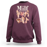 MILF Man I Love Feet Sweatshirt Funny Sexy Inappropriate Saying Quote