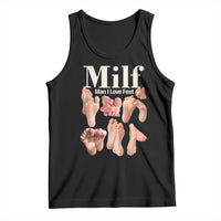 MILF Man I Love Feet Tank Top Funny Sexy Inappropriate Saying Quote