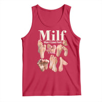 MILF Man I Love Feet Tank Top Funny Sexy Inappropriate Saying Quote