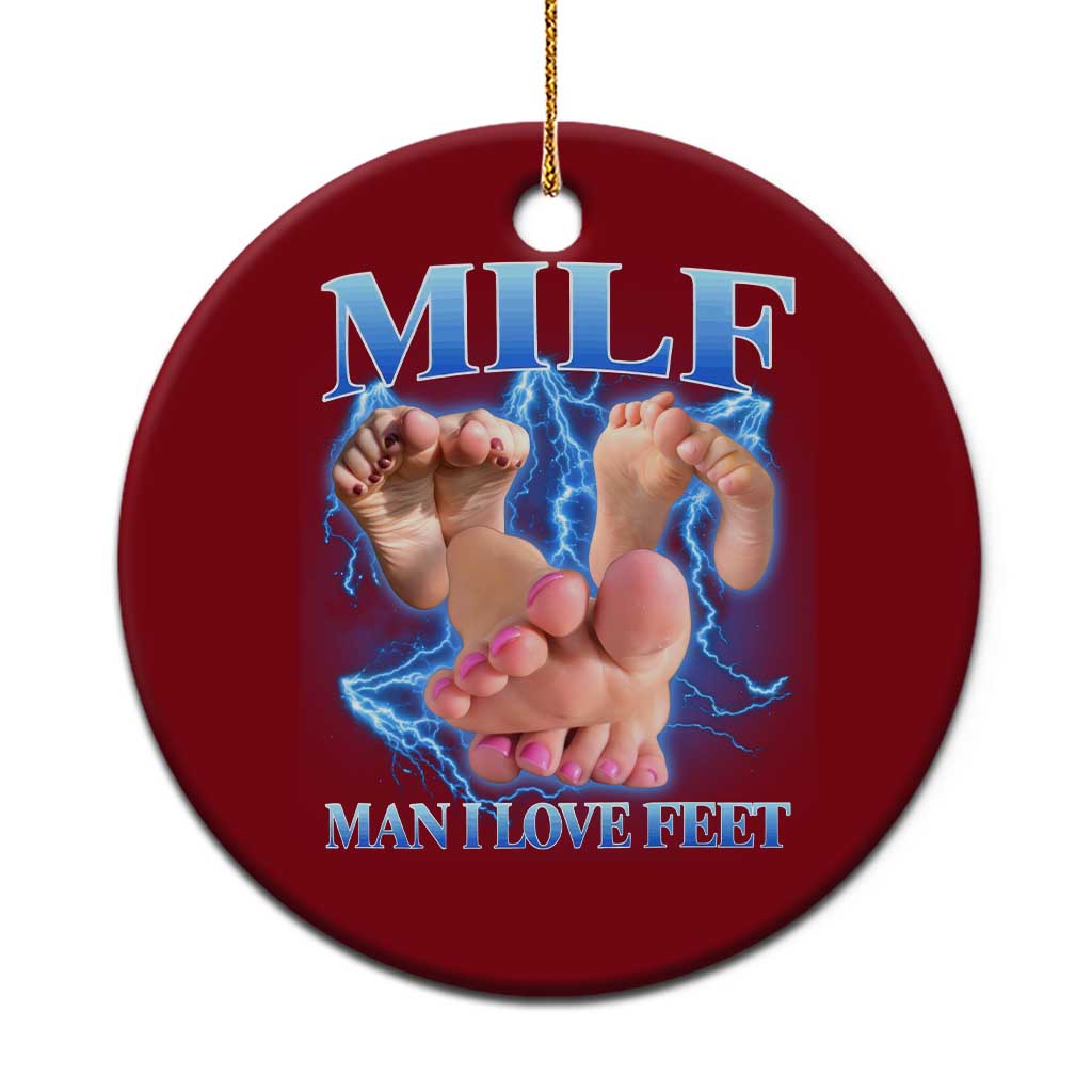 Inappropriate Adult Ceramic Ornament Vintage Bootleg MILF Man I Love Feet