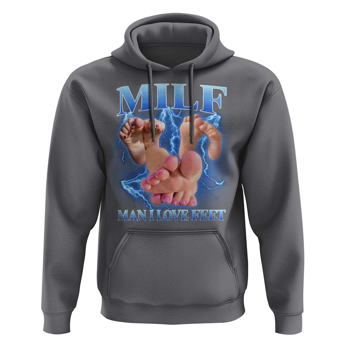 Inappropriate Adult Hoodie Vintage Bootleg MILF Man I Love Feet