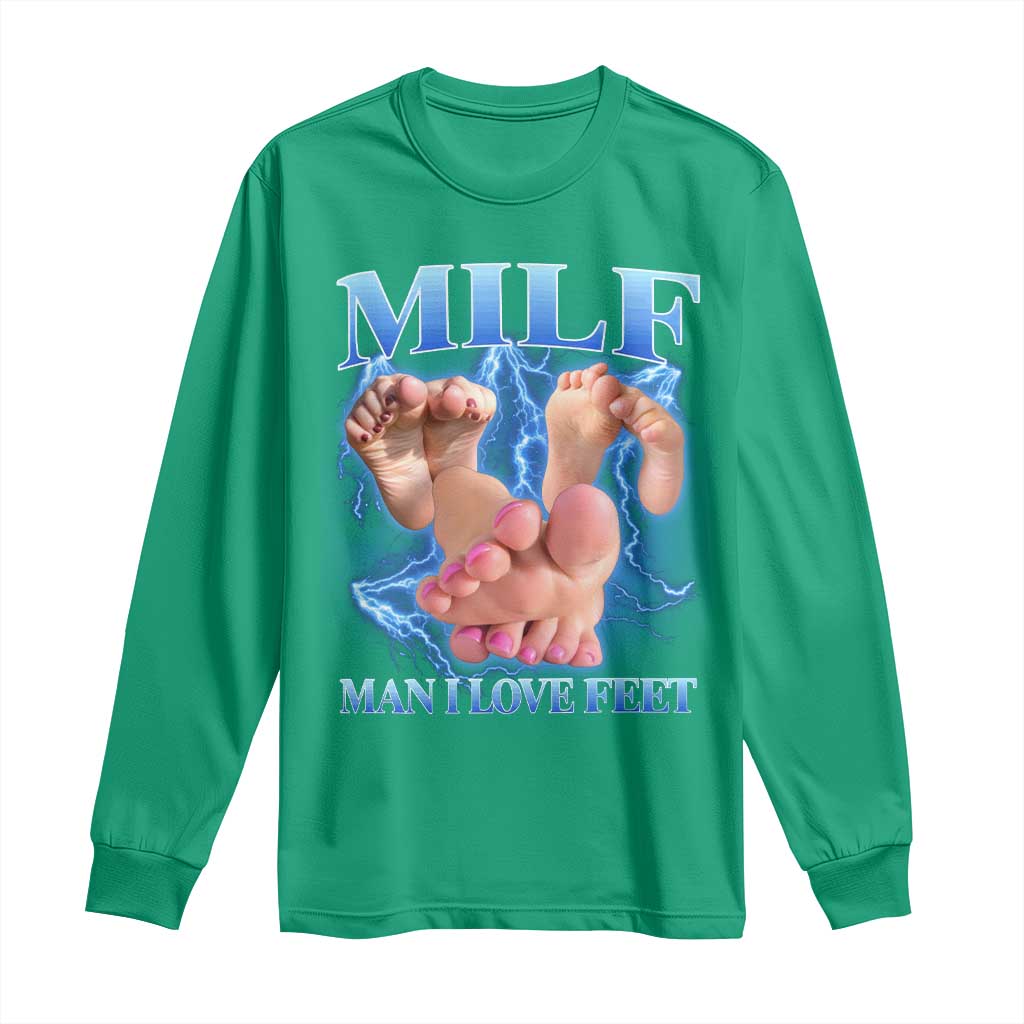 Inappropriate Adult Long Sleeve Shirt Vintage Bootleg MILF Man I Love Feet