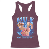 Inappropriate Adult Racerback Tank Top Vintage Bootleg MILF Man I Love Feet
