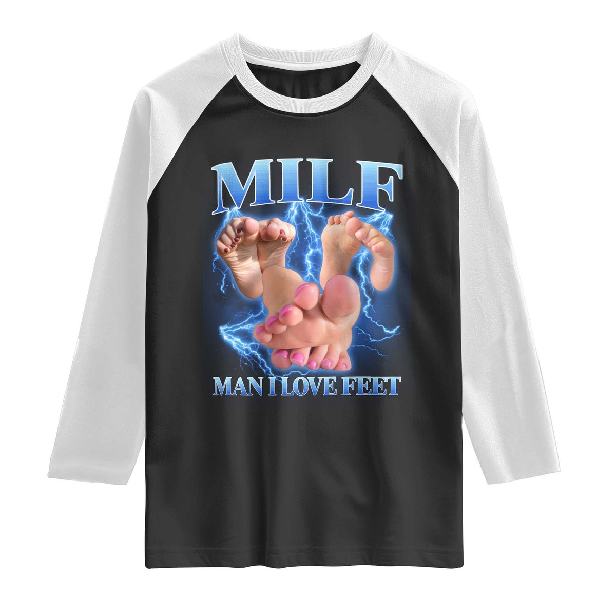 Inappropriate Adult Raglan Shirt Vintage Bootleg MILF Man I Love Feet