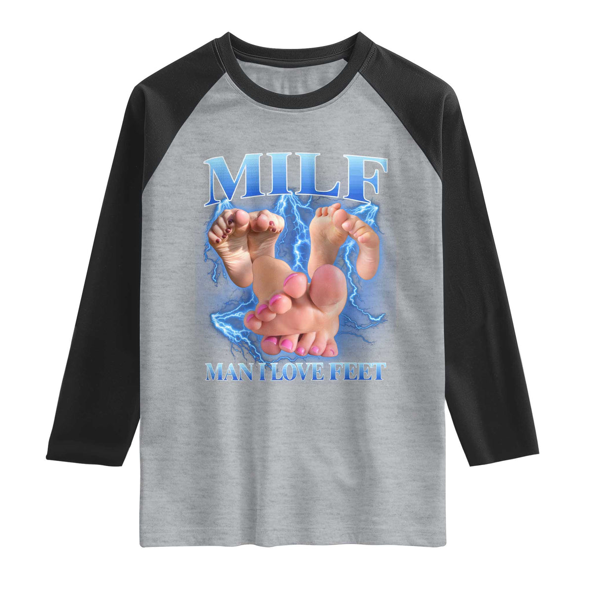 Inappropriate Adult Raglan Shirt Vintage Bootleg MILF Man I Love Feet