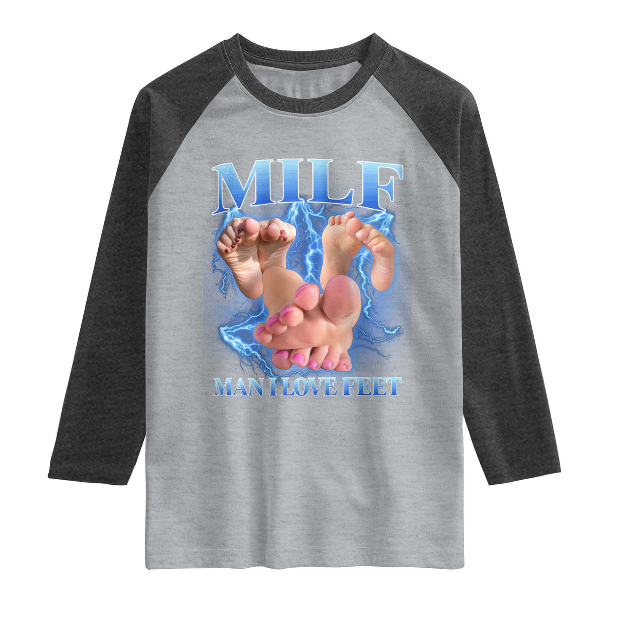 Inappropriate Adult Raglan Shirt Vintage Bootleg MILF Man I Love Feet