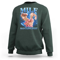 Inappropriate Adult Sweatshirt Vintage Bootleg MILF Man I Love Feet
