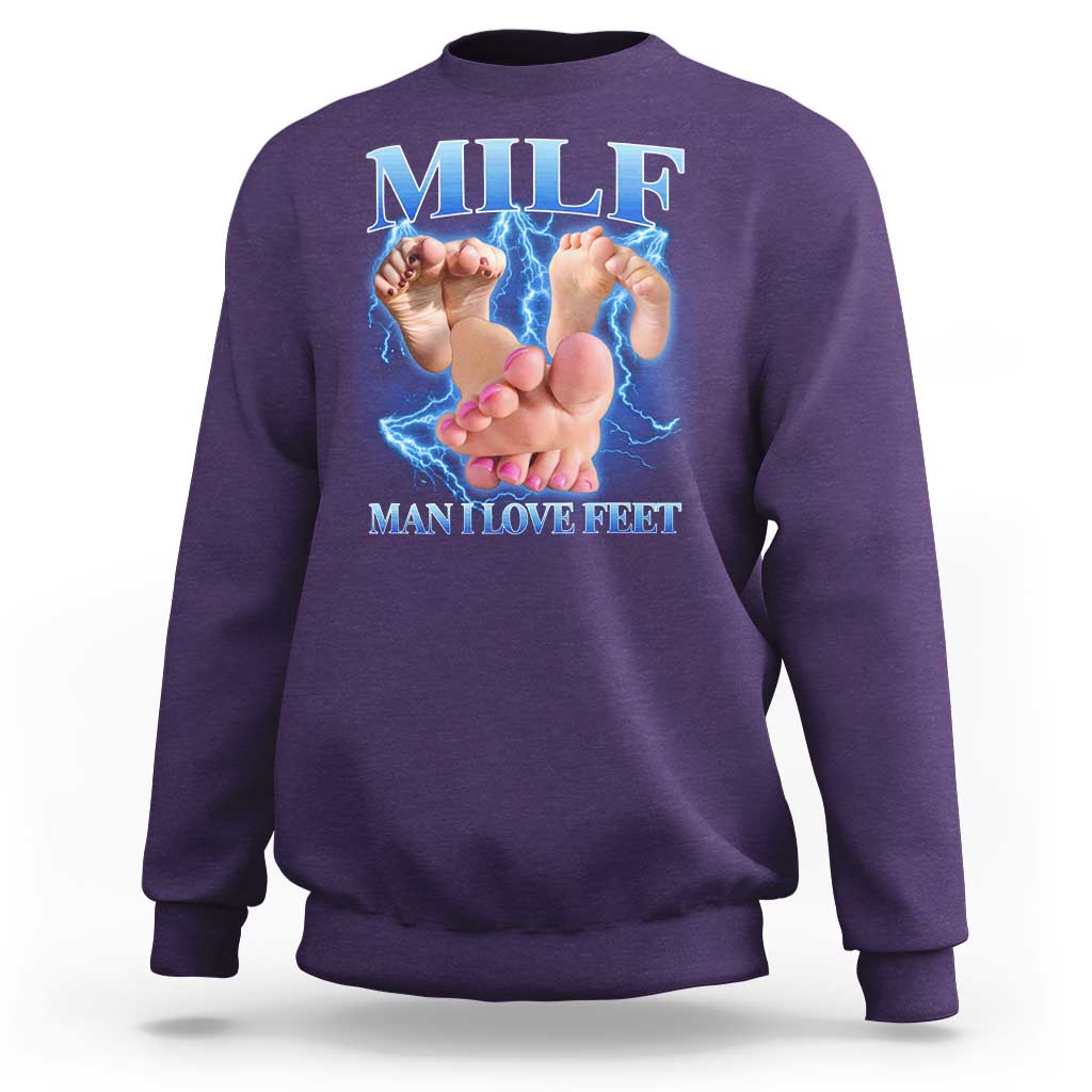 Inappropriate Adult Sweatshirt Vintage Bootleg MILF Man I Love Feet