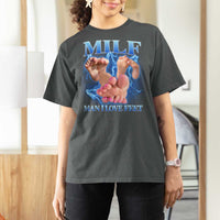Inappropriate Adult T Shirt For Women Vintage Bootleg MILF Man I Love Feet