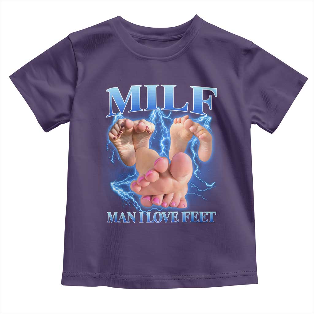 Inappropriate Adult Toddler T Shirt Vintage Bootleg MILF Man I Love Feet