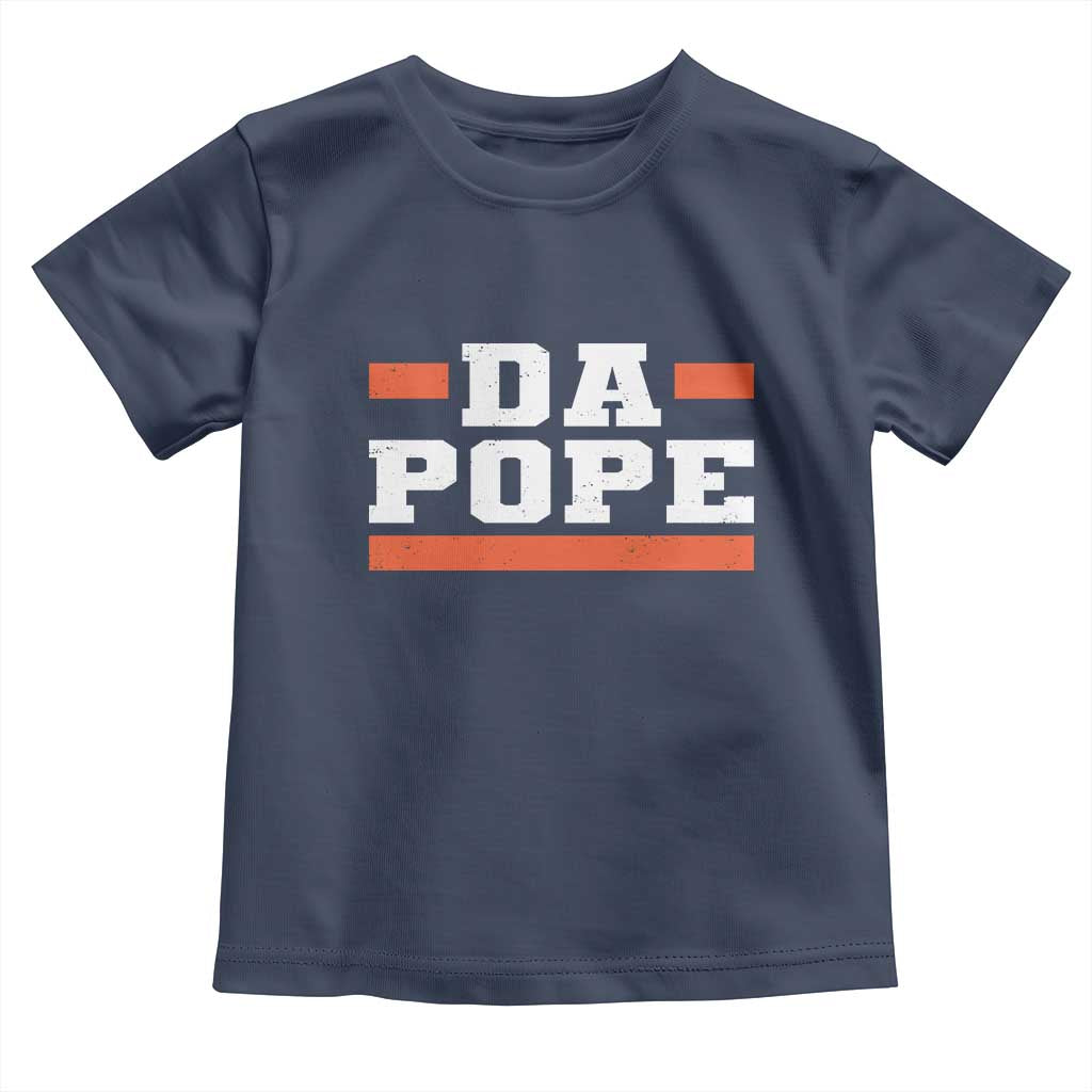 Da Pope Leo XIV Toddler T Shirt From America Chicago