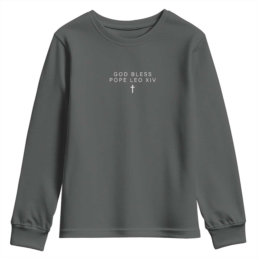 God Bless Pope Leo XIV Youth Sweatshirt Cross Subtle Minimal Religious Faith