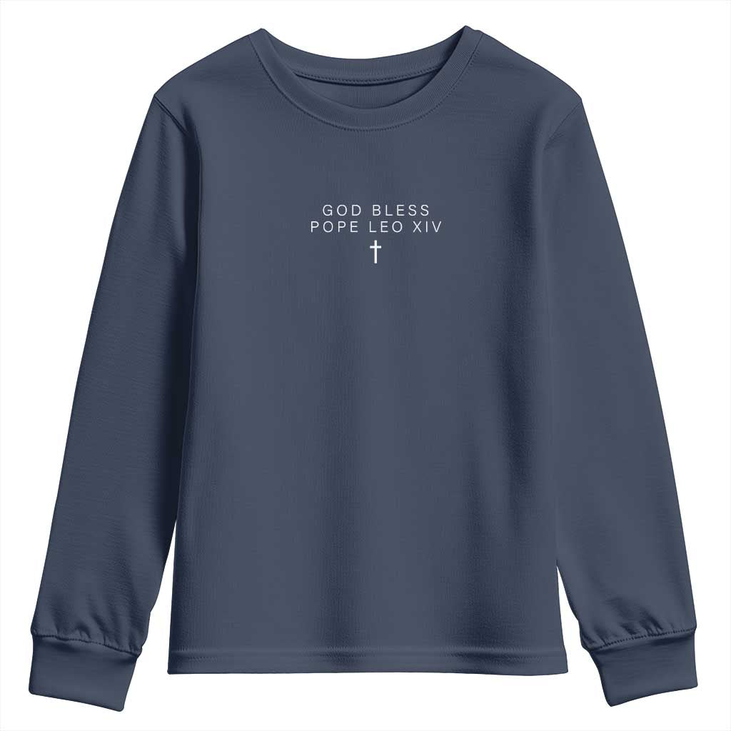 God Bless Pope Leo XIV Youth Sweatshirt Cross Subtle Minimal Religious Faith