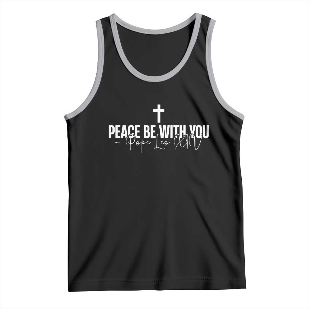 Pope Leo XIV Tank Top Peace Be With You All Catholic Church Subtle Cross