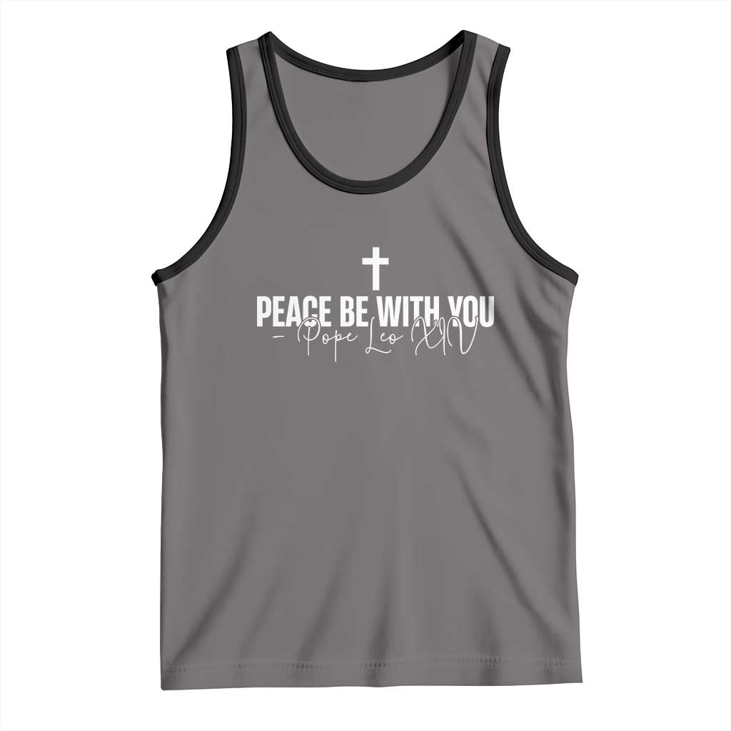 Pope Leo XIV Tank Top Peace Be With You All Catholic Church Subtle Cross