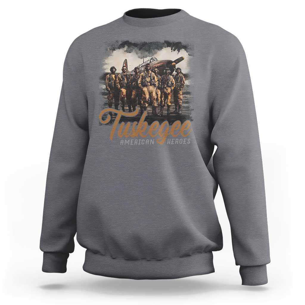 Tuskegee Airmen Sweatshirt African American Heroes WW2 Tribute Black History Month - Wonder Print Shop