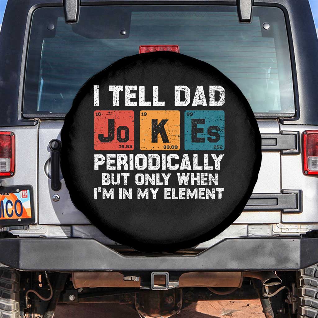 Dad Jokes Spare Tire Cover Periodically Element Funny Fathers Day