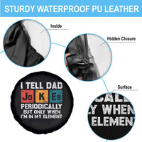 Dad Jokes Spare Tire Cover Periodically Element Funny Fathers Day