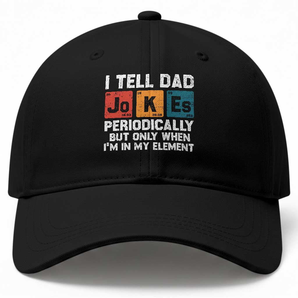 Dad Jokes Baseball Cap Periodically Element Funny Fathers Day