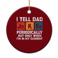 Dad Jokes Ceramic Ornament Periodically Element Funny Fathers Day - Wonder Print Shop