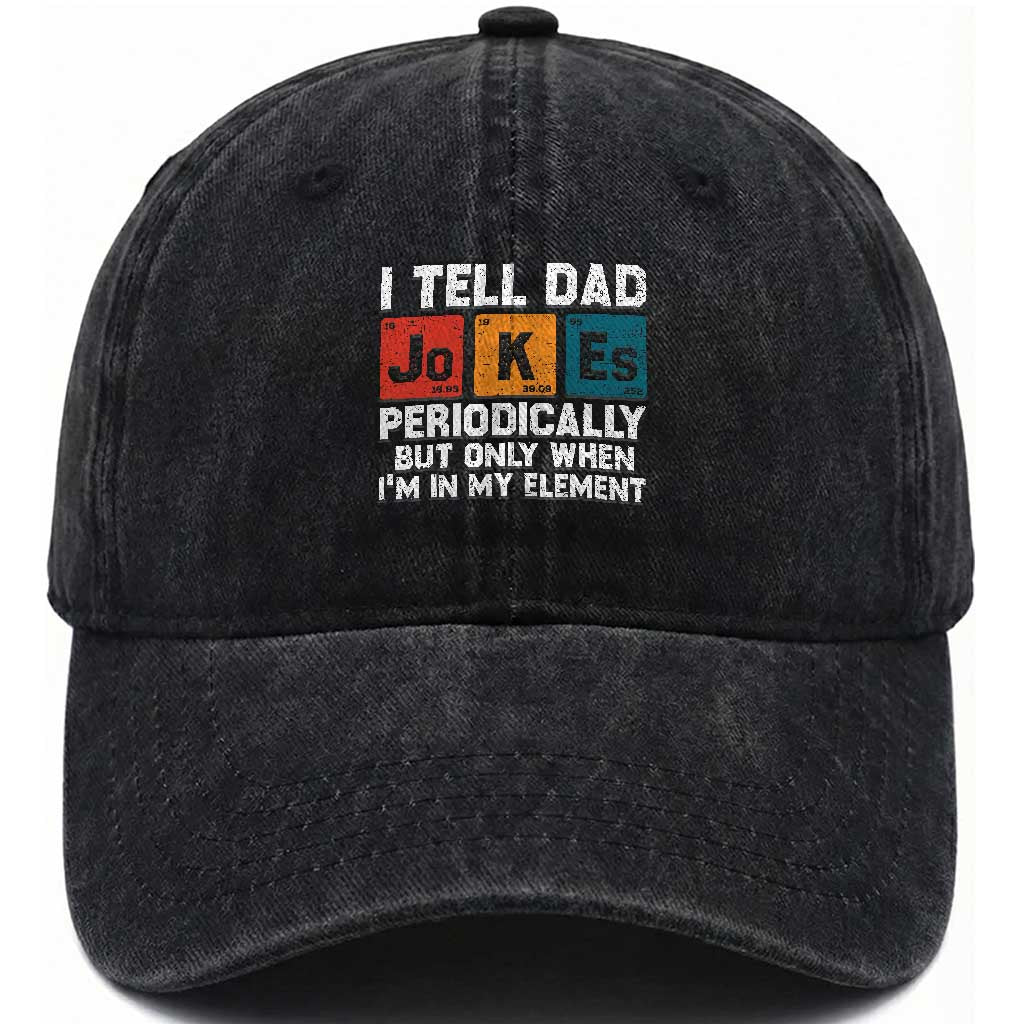 Dad Jokes Washed Cotton Baseball Cap Periodically Element Funny Fathers Day