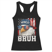 Bruh 'Merica Bald Eagle 4th of July Racerback Tank Top Patriotic USA Flag - Wonder Print Shop